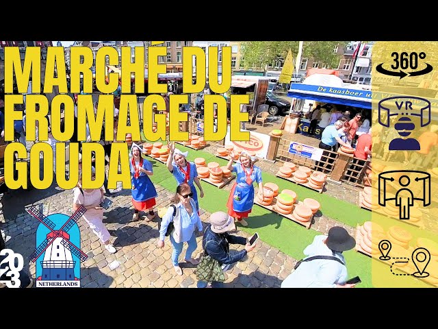 Le marché du fromage de Gouda en VR Un voyage enchanteur dans la tradition néerlandaise ,8 juin 2023