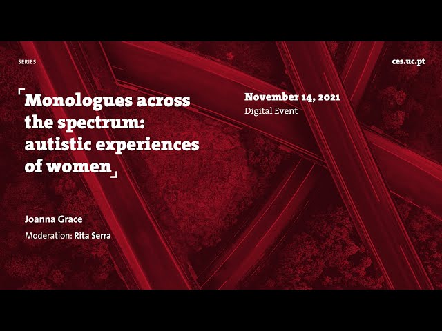 Monologues across the spectrum: autistic experiences of women | Joanna Grace