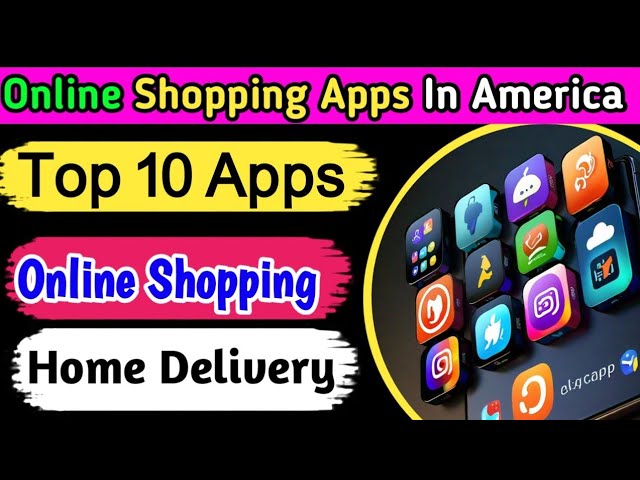 Online Shopping Apps In America