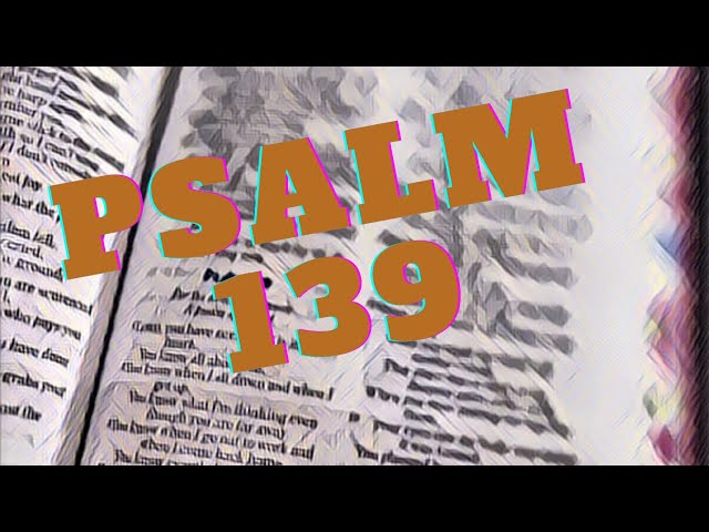 Psalm 139 #psalms #psalm139 #psalm for depression