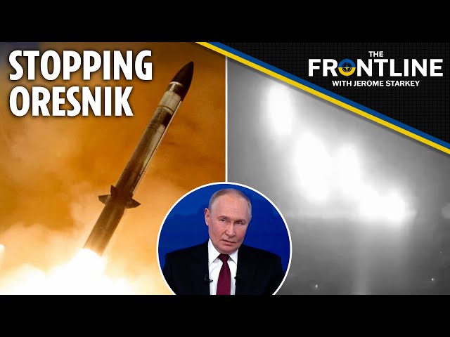 Is Putin’s Oresnik IRBM missile really unstoppable? Inside Frontline