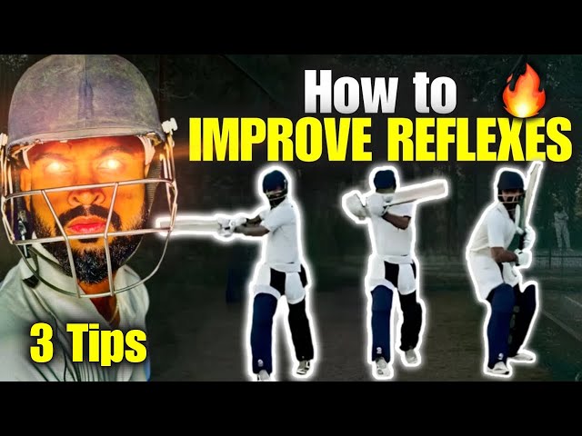 HOW to Improve REFLEXES & REACTION TIME in CRICKET: 3 LIFE Changing TIPS🔥| Improve Batting Reflexes✅