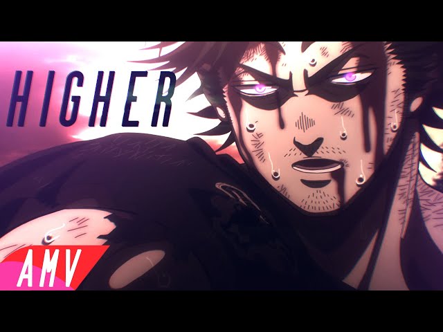 Higher AMV -「Anime MV」