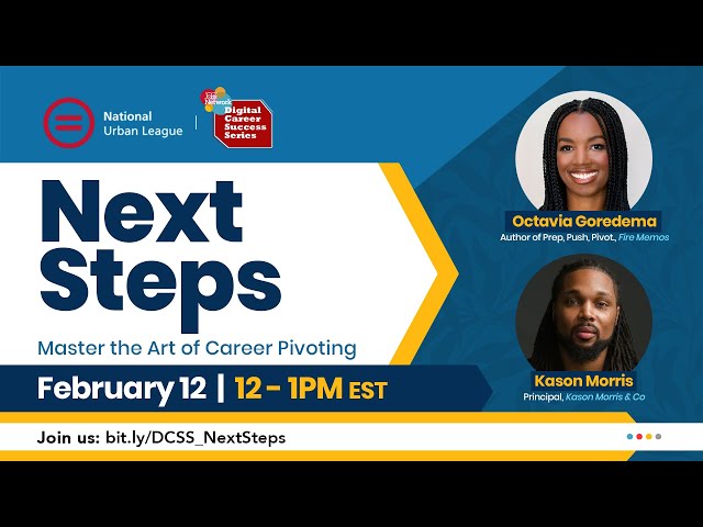 Digital Career Success Series: Next Steps: Master the Art of Career Pivoting