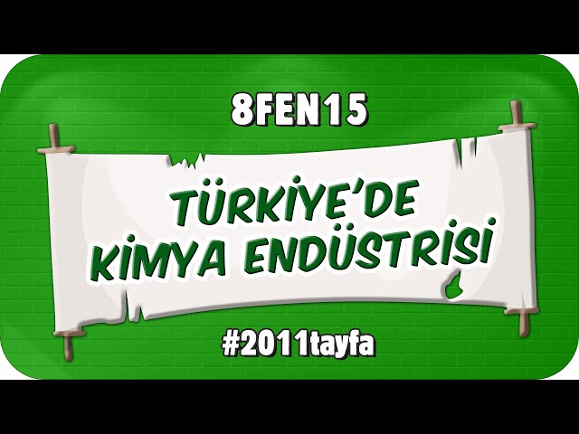 Türkiye'de Kimya Endüstrisi📗 8FEN15 #2025LGS