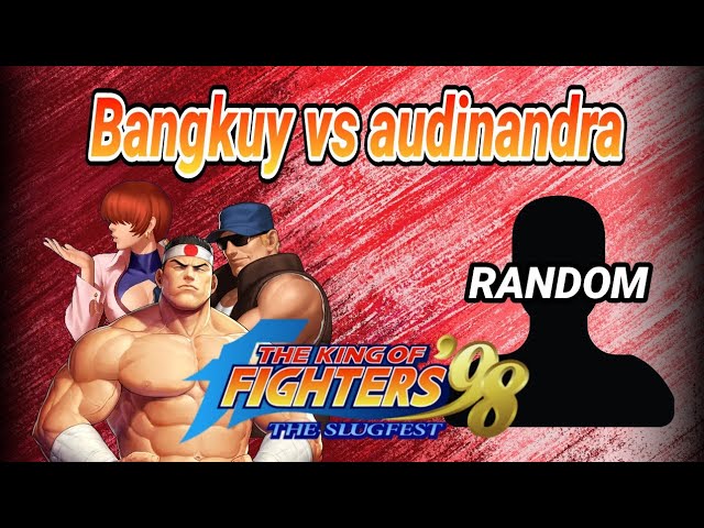 GGPO INDONESIA, Friendly Match The King of Fighters 98, [Nub]Bangkuy vs [malas]audinandra.