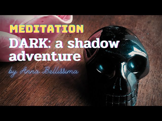 Shadow Work and Inner Healing Guided Meditation