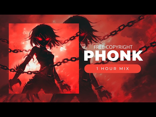 1 Hour Aggressive Phonk MIX | Royalty Free Copyright Safe Music