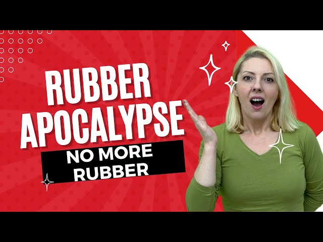 Rubber Apocalypse | How Rubber shortage Could Destroy Civilization? #rubber #usa #china