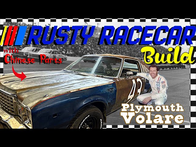 Desert Mopar to Rusty Racecar - Plymouth Volare Build with Chinese Parts!