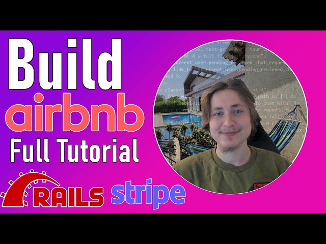 Learn Ruby on Rails in 2025 by Building Airbnb Full Tutorial