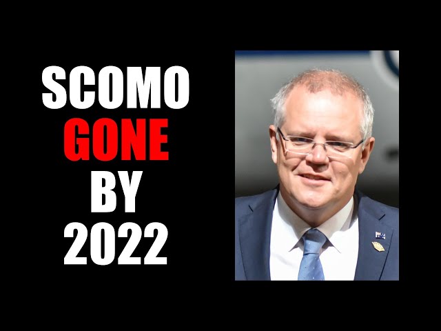 PREDICTION: Scott Morrison Is Ousted as Liberal Party Leader Before 2022