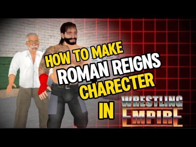 How to make Roman Reigns character in Wrestling Empire - Asim Sandilo - Wrestling Empire Guide #1