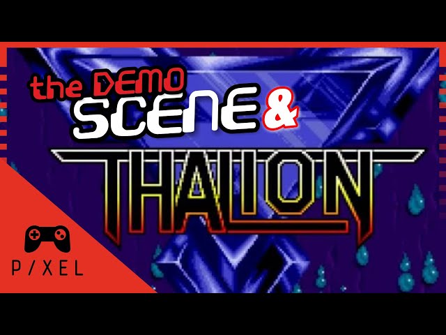 The History of THALION SOFTWARE and the DEMOSCENE