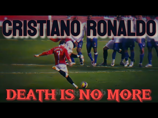 Cristiano Ronaldo | death is no more | {4K} Edit