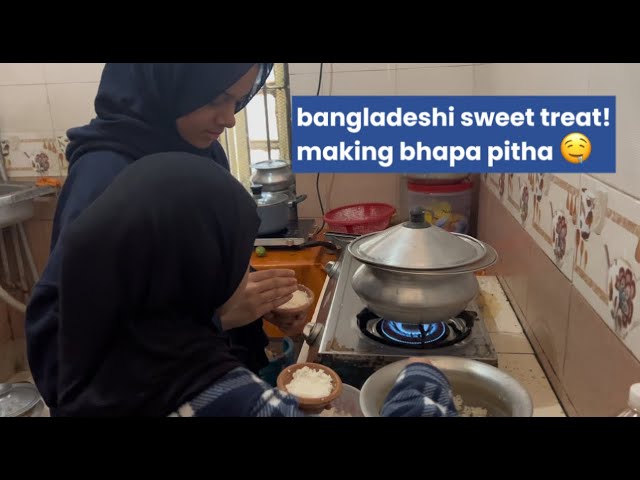 Maryam & Fatima making Bhapa Pita in Bangladesh | Jhenaidah Cadet College where their mother grew up