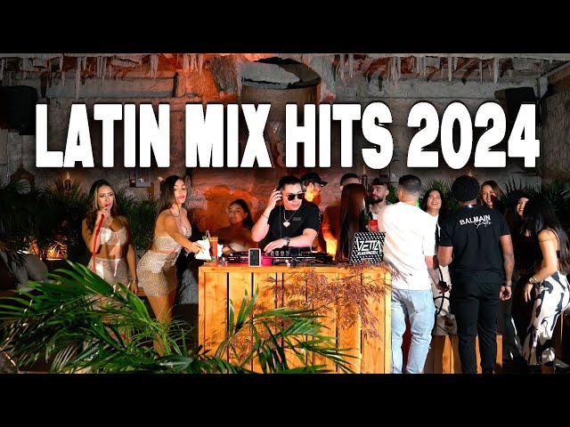 LATIN MIX HITS 2024 - DJ VETTA