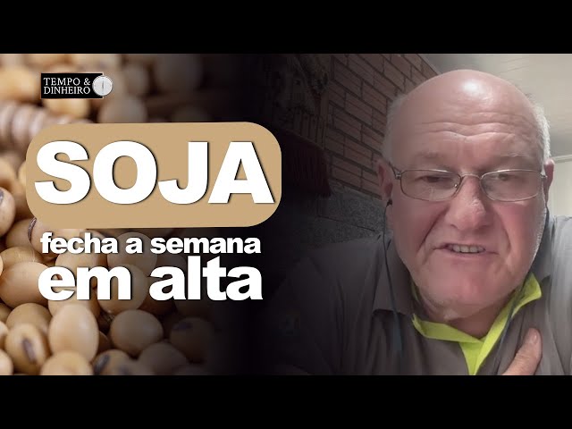 Soja fecha semana em alta