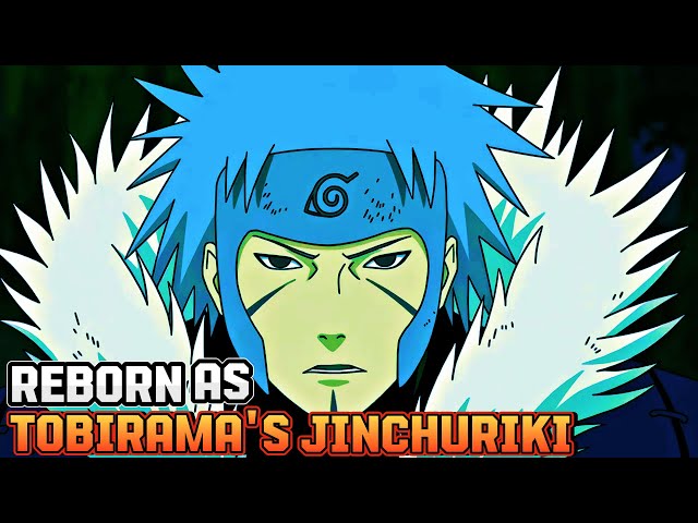 What If I Was Reborn As An UCHIHA And Jinchuriki Of TOBIRAMA? PART 1