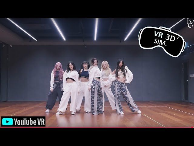 [VR] IVE 아이브 'REBEL HEART' DANCE PRACTICE (Simulated VR 3D)