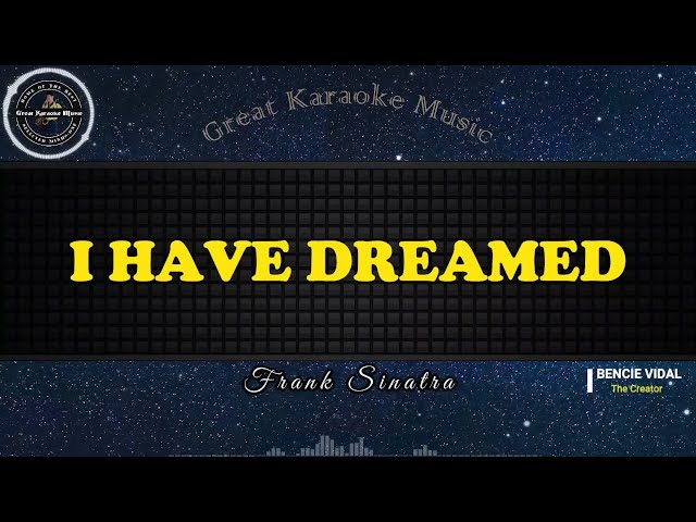 I Have Dreamed (KARAOKE) Frank Sinatra