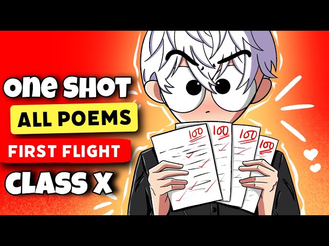 Class 10 English full revision of all poems in first flight | All  poem revision in one shot