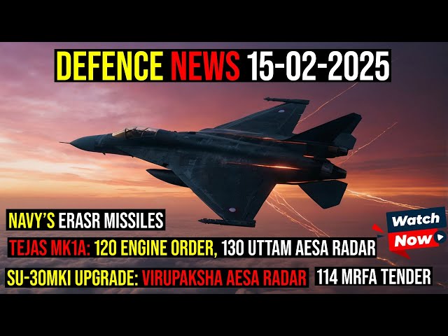 India’s Biggest Defence Updates 2025: Su-30MKI Virupaksha Radar,Tejas Mk1A Engine Navy ERASR Missile