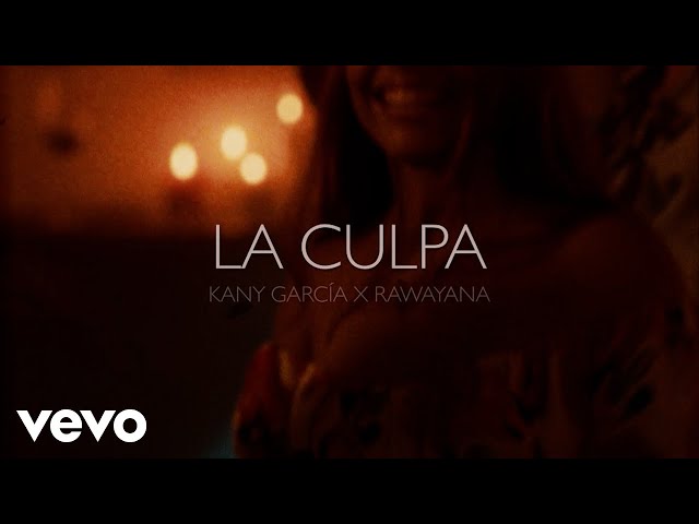 Kany García, Rawayana - La Culpa (Letra/Lyrics)