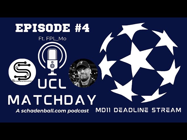 Deadline Stream MD11 - WILDCARD | UCL Fantasy 2024/25 | S1E4 (OR# 211!!)