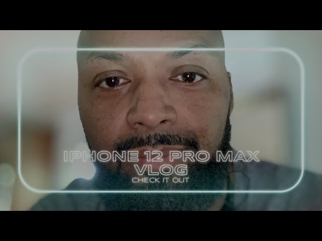 VLOG shot on iPhone 12 Pro Max -Is iphone 12 Pro a good replacement for your vlogging camera?