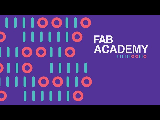 Fab Academy 2022 - The future looks awesome