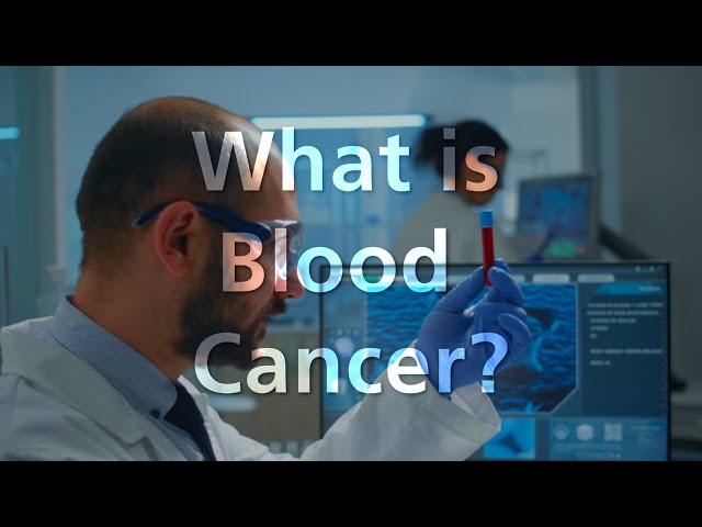 What is Blood Cancer