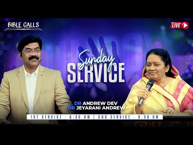 🔴 LIVE SUNDAY SERVICE | BIBLE CALLS | 09.02.2025 | BRO. ANDREW DEV | SIS. JEYARANI ANDREW