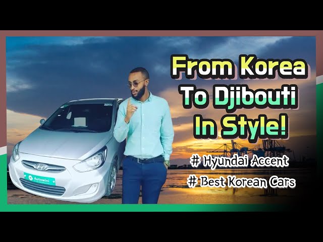 From Korea To Djibouti In Style!