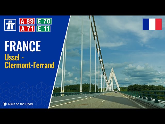 Driving in France: Autoroute A89 E70 & A71 E11 from Ussel to Clermont-Ferrand