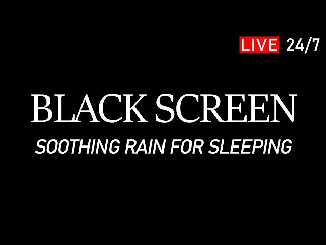 🔴 Fall Asleep Fast with Soothing Rain Sounds & Black Screen. Deep Sleep, Stress Relief, Relax