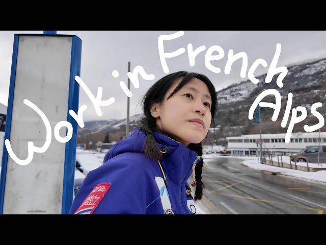 my first week of work in the French Alps | Briançon, France