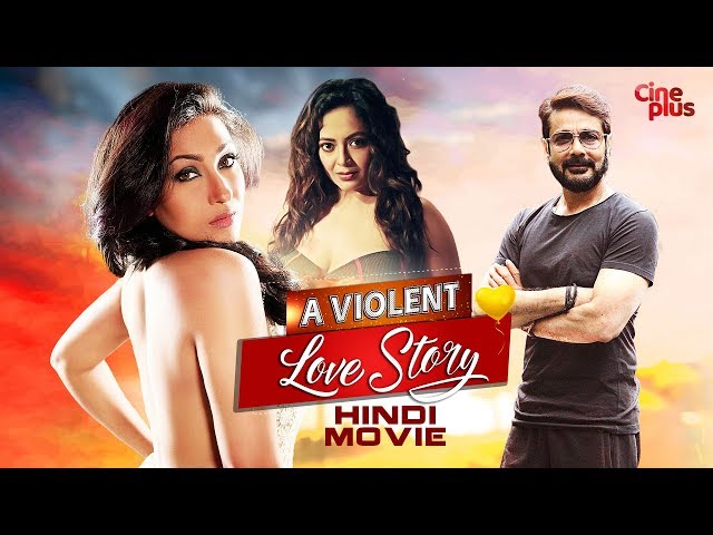 A Violent Love Story | New Released Hindi Full Movie | Hindi Romantic Movie | Prosenjit, Rituparna