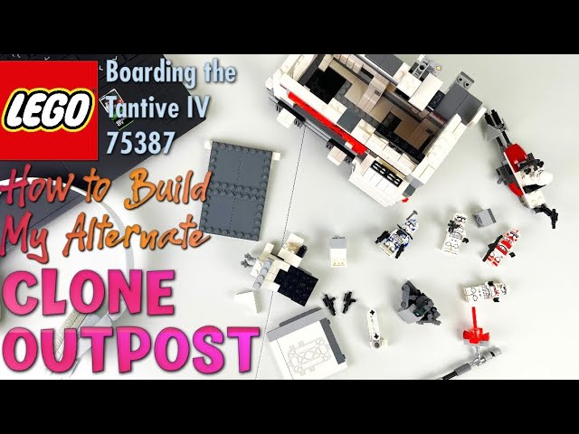 How to build my LEGO Alternate Clone Outpost from Boarding the Tantive IV | 75387