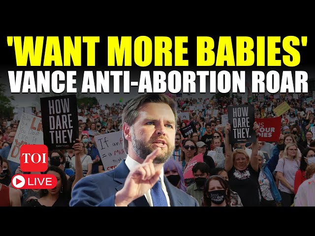 JD Vance LIVE: Vance Roars At DC Anti-Abortion Rally; 'Want Babies, Won't Jail Pro-Life Activists'