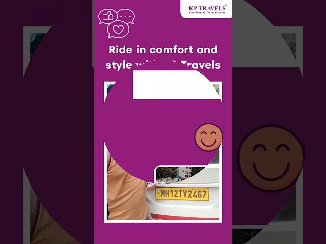 Delighted Customer | Ride in Comfort with KP Travels | Best Cab Service and Best Car Rental in Pune