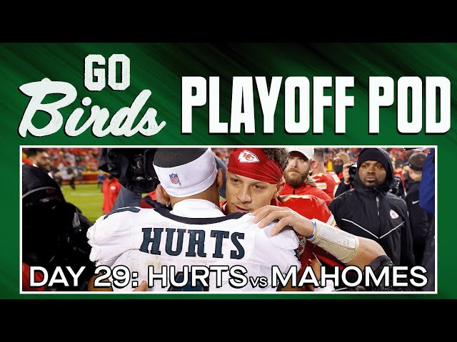 Go Birds! Playoff Pod, Day 29: Eagles/Chiefs Unit Rankings