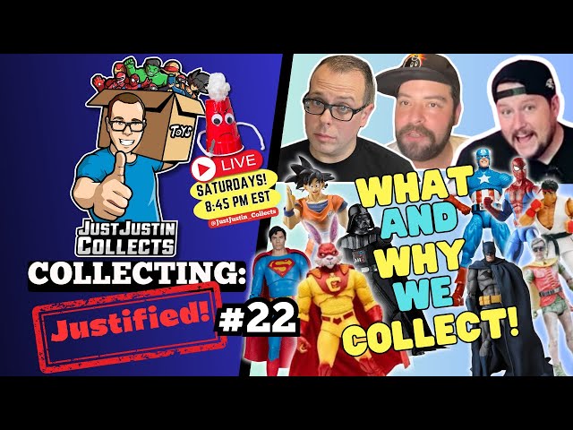 What and Why We Collect - Collecting: Justified! #22