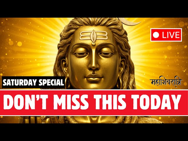 🔴 LIVE 🔴 SATURDAY SHIVA SPECIAL🔴 Shiva’s Light – Mahashivratri Special