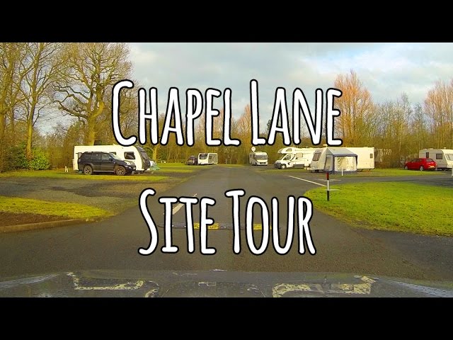 Caravan and Motorhome Club Chapel Lane site tour