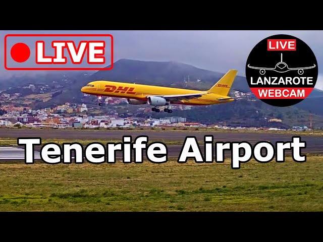 🔴 LIVE WEBCAM from TENERIFE AIRPORT (Canary Islands, Spain)