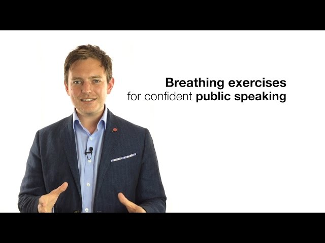 BREATHING EXERCISES FOR CONFIDENT PUBLIC SPEAKING