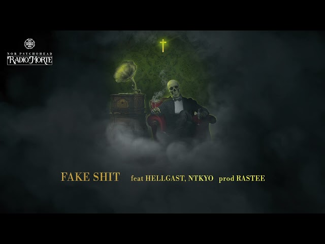 NOR -05- Fake Shit Feat HellGast, Ntkyo