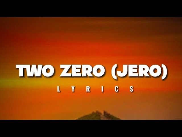 Two zero (jero) lyrics || Khasi #rat song || support me 1k+ subscribers 🙏