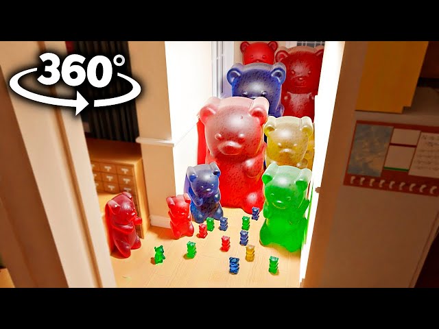 360° GUMMY BEARS IN YOUR HOUSE! VR